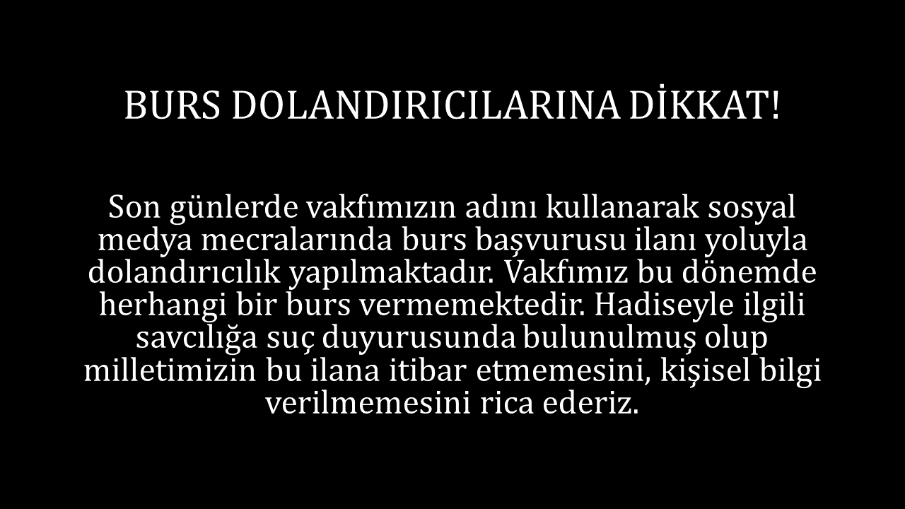 BURS DOLANDIRICILARINA DİKKAT!